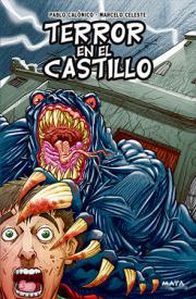 Terror en el castillo. Calonico, Marcelo Celeste-Pablo