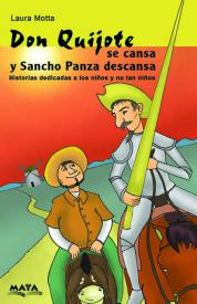 Don Quijote se cansa y Sancho Panza descansa. Motta, Sandra Laura
