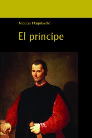El principe. Maquiavelo, Nicolás