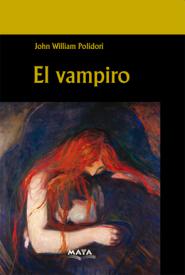 El vampiro. Polidori, J. W.
