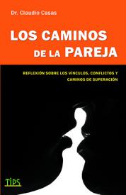 Los caminos de la pareja. Casas, Claudio