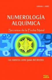 Numerologia Alquimica. Ariñó, Adriana