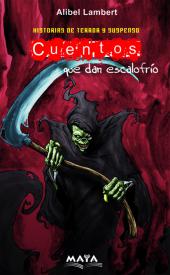 Cuentos que dan escalofrío. Lambert, Alibel