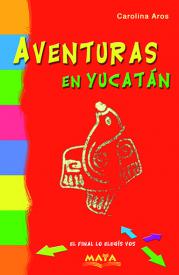 Aventuras en Yucatan. Aros, Carolina