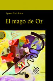 El mago de Oz. Baum, Frank