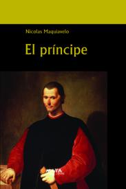 El principe. Maquiavelo, Nicolás