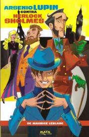 Arsenio Lupin contra Herlock Sholmes. Maurice LeBlanc