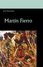 Martín Fierro. José Hernández